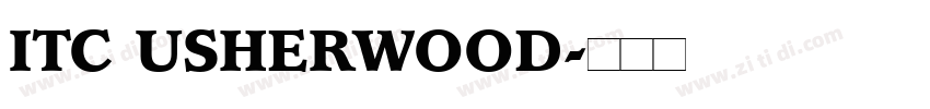 ITC USHERWOOD字体转换